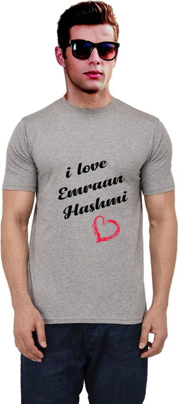 T-shirt on I Love Emraan Hashmi Men Printed Round Neck Cotton Blend Grey T-Shirt