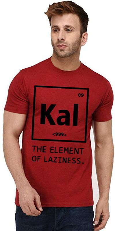 Kal Element Of Laziness Men Graphic Print Round Neck Pure Cotton Red T-Shirt