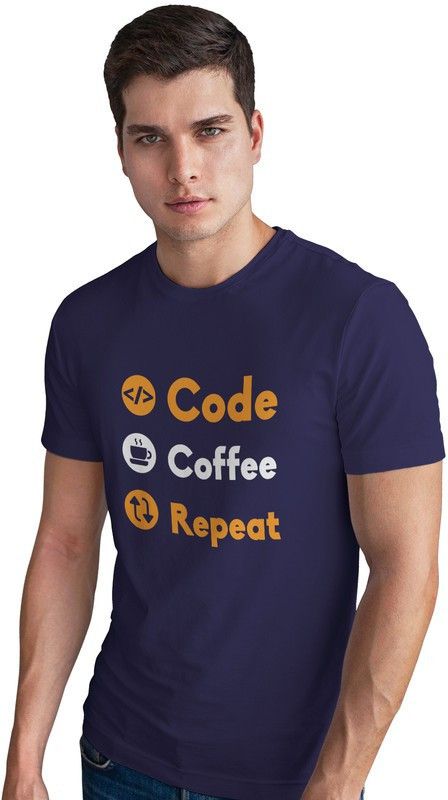 Code Coffee Repeat | Programmer T Shirt | Coding T Shirt for Coders | Developer T Shirt | | Geek T-Shirt | Programming T- Shirt | Software T-Shirt Men Printed Round Neck Pure Cotton Dark Blue T-Shirt