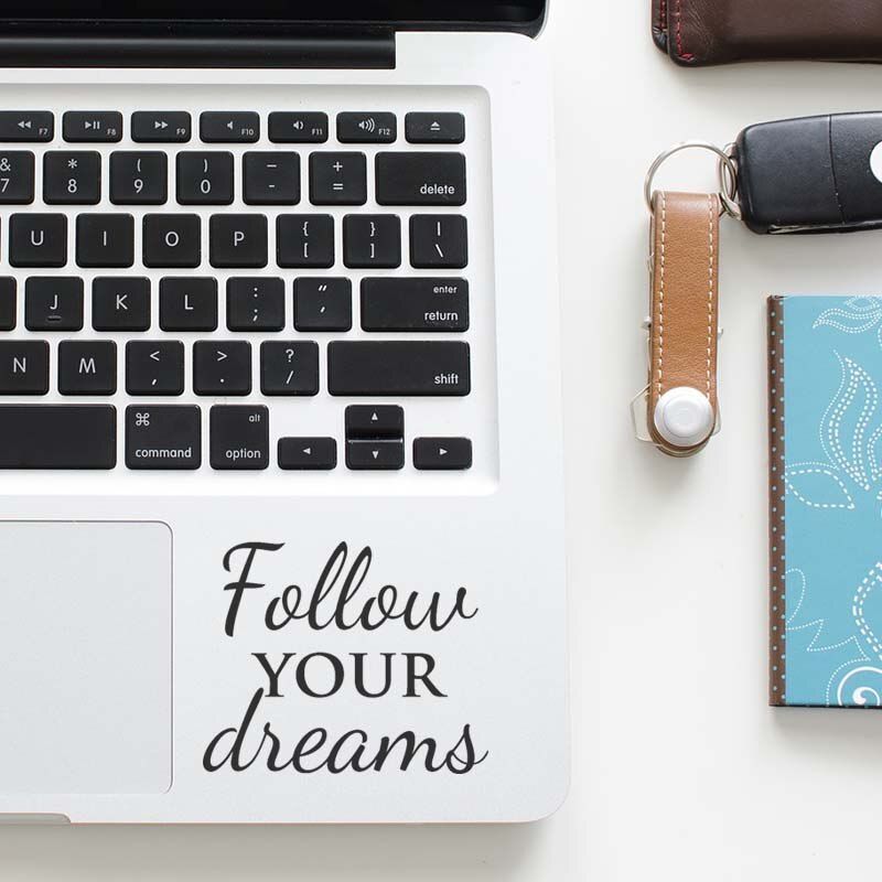 Follow Your Dreams Quote Decal Laptop Trackpad Sticker for Macbook Sticker Pro Air Retina 11 12 13 15 inch Surface Touchpad Skin