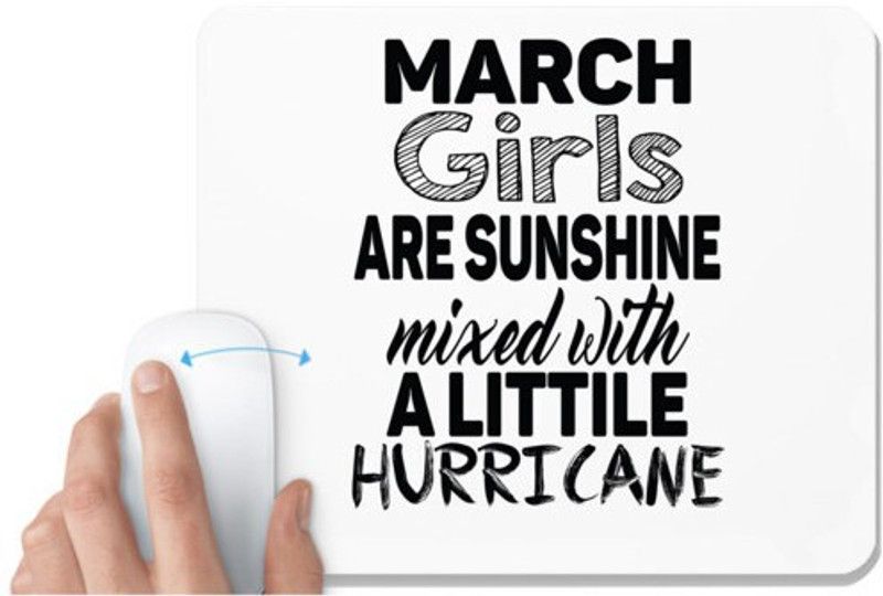 UDNAG White Mousepad 'Girls | march girls are sunshine mixed with' for Computer / PC / Laptop [230 x 200 x 5mm] Mousepad  (White)