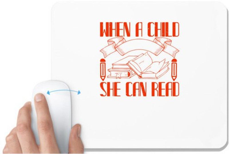 UDNAG White Mousepad 'Reading | Oh, magic hour, when a child first knows she can read printed words!' for Computer / PC / Laptop [230 x 200 x 5mm] Mousepad  (White)