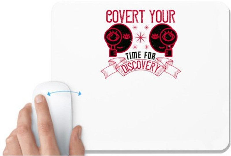 UDNAG White Mousepad 'Job | Covert your time for discovery' for Computer / PC / Laptop [230 x 200 x 5mm] Mousepad  (White)