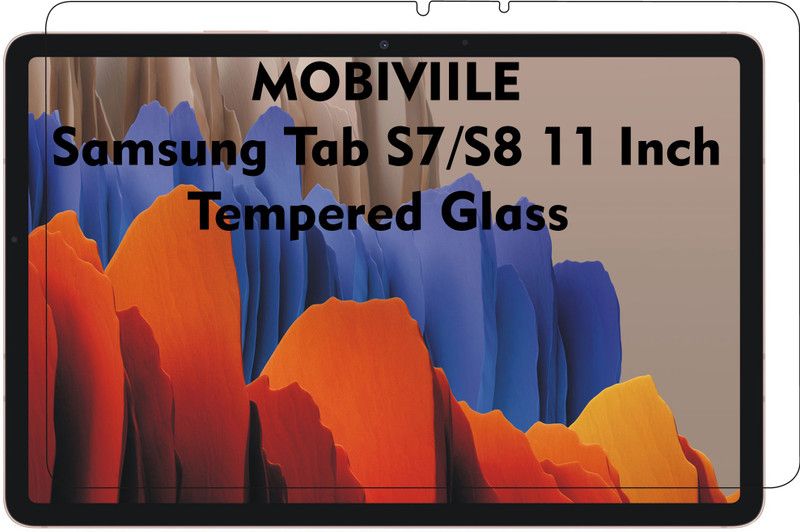 MOBIVIILE Tempered Glass Guard for Samsung Galaxy Tab S8 11 inch, Samsung Galaxy Tab S7 11 Inch, (Anti-Scratch & Smudge Proof Premium Tempered Glass)  (Pack of 1)