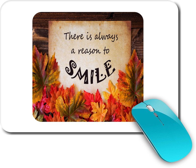 whats your kick Smile be Happy | Smile | Motivation Quotes | Colorful |Creative | Printed Mouse Pad/Designer Waterproof Coating Gaming Mouse Pad For Computer/Laptop (Multi4) Mousepad  (Multicolor)
