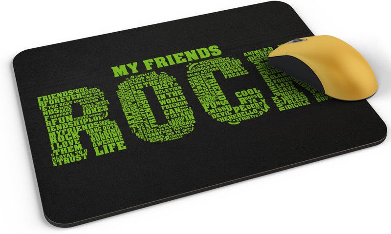 Shloka My_friends_rock Mousepad  (Multicolor)