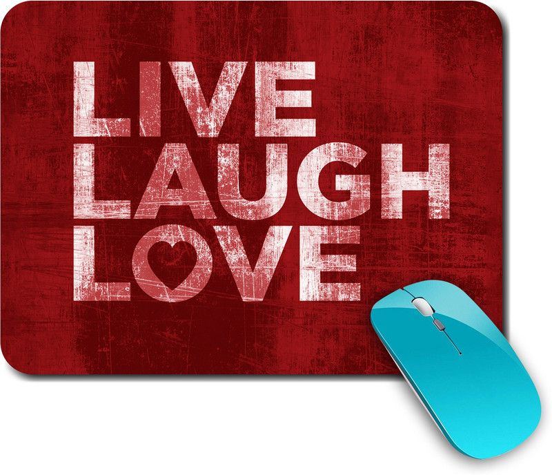 whats your kick Live Love Laugh | Live | Motivational | Quotes | Printed Mouse Pad/Designer Waterproof Coating Gaming Mouse Pad For Computer/Laptop (Multi2) Mousepad  (Multicolor)