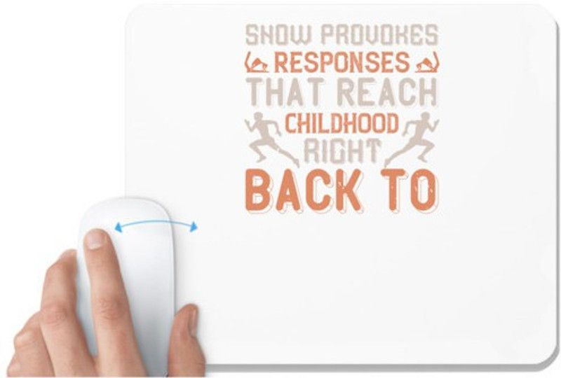 UDNAG White Mousepad 'Skiing | Snow provokes responses that reach right back to childhood' for Computer / PC / Laptop [230 x 200 x 5mm] Mousepad  (White)