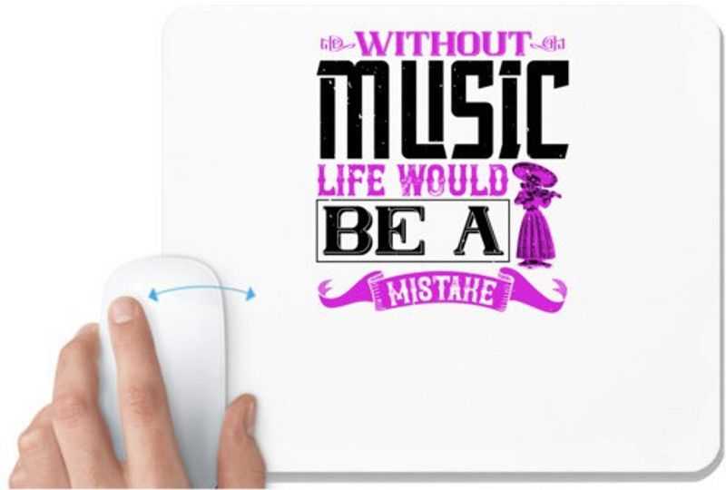 UDNAG White Mousepad 'Music Violin | Without music, life would be a mistake' for Computer / PC / Laptop [230 x 200 x 5mm] Mousepad  (White)