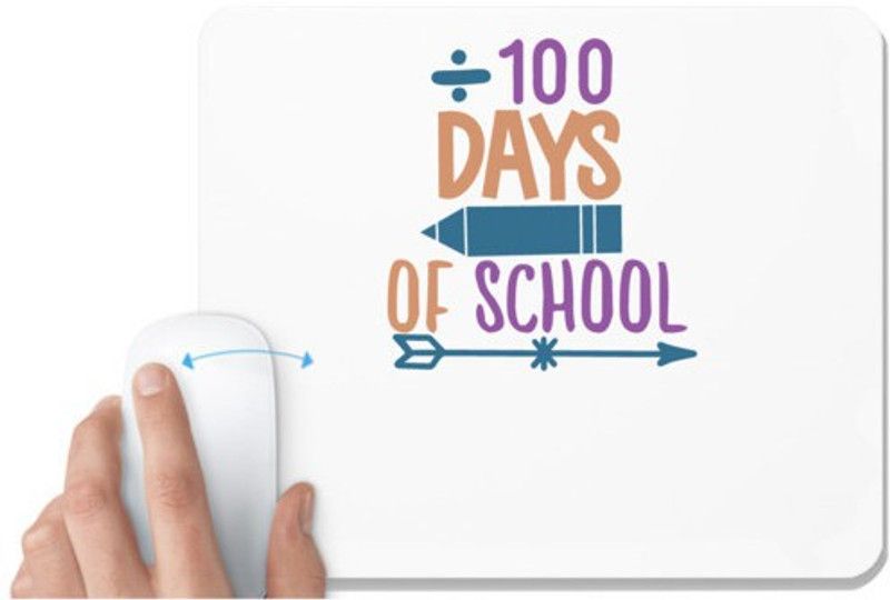 UDNAG White Mousepad 'Student teacher | 100 days of schoolll' for Computer / PC / Laptop [230 x 200 x 5mm] Mousepad  (White)