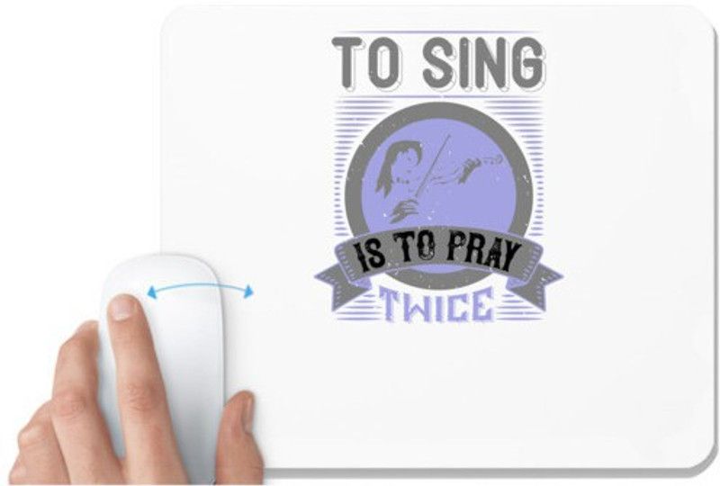 UDNAG White Mousepad 'Music Violin | To sing is to pray twice' for Computer / PC / Laptop [230 x 200 x 5mm] Mousepad  (White)