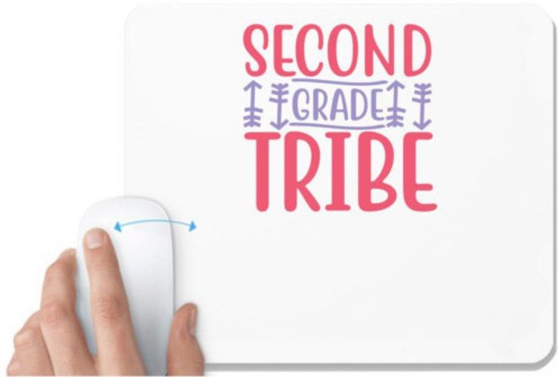 UDNAG White Mousepad 'Student teacher | Second Grade TRIBE' for Computer / PC / Laptop [230 x 200 x 5mm] Mousepad  (White)