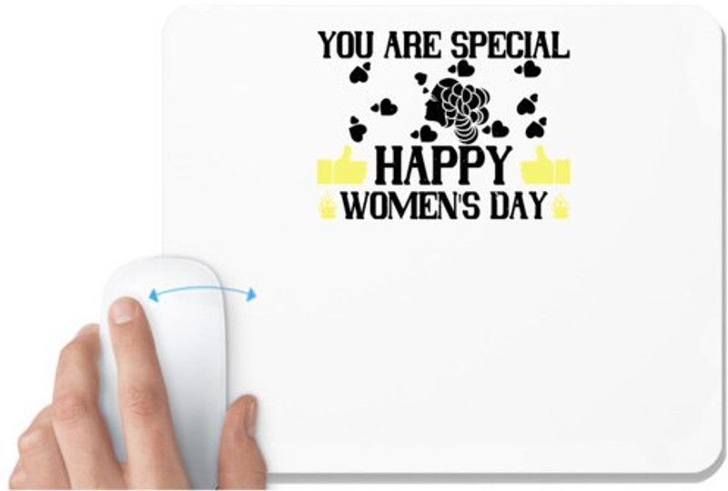 UDNAG White Mousepad 'Womens Day | You are Special happy' for Computer / PC / Laptop [230 x 200 x 5mm] Mousepad  (White)