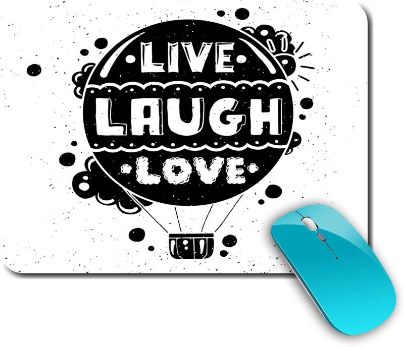 whats your kick Live Love Laugh | Live | Motivational | Quotes | Printed Mouse Pad/Designer Waterproof Coating Gaming Mouse Pad For Computer/Laptop (Multi5) Mousepad  (Multicolor)