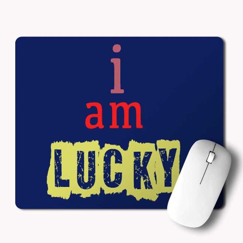 iKraft I Am Lucky Printed Non- Slip Rubber Mouse Pad- 18x22cm, 3mm Thickness Mousepad  (Multicolor)