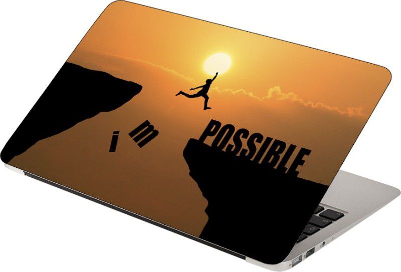 Finest Printed on Imported Vinyl, Premium Quality, HD, UV Printed, Bubble Free, Scratchproof, Washable, Easy to Install Laptop Skin/Sticker/Vinyl/Cover for 13.1, 13.3, 14.1, 14.4, 15.1, 15.6 inches (I Am Possible) Vinyl Laptop Decal 15.6