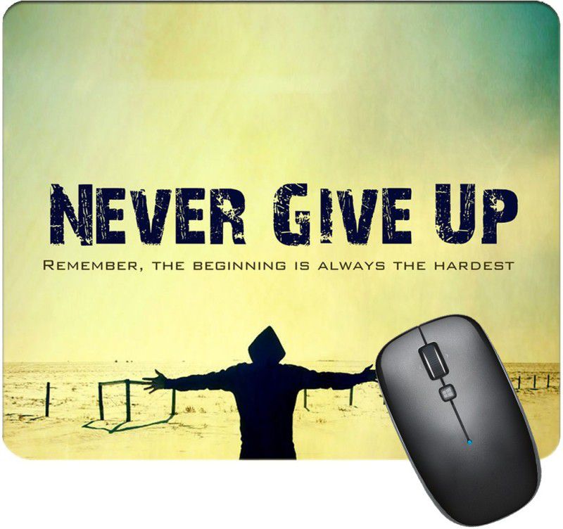 BNST Mouse pad for pc Anti Skid Heroes Designer "Never Give Up " Mouse pad Printed Mousepad for laptops and Computers Gaming Mousepad (Multicolor) Mousepad  (Multicolor)