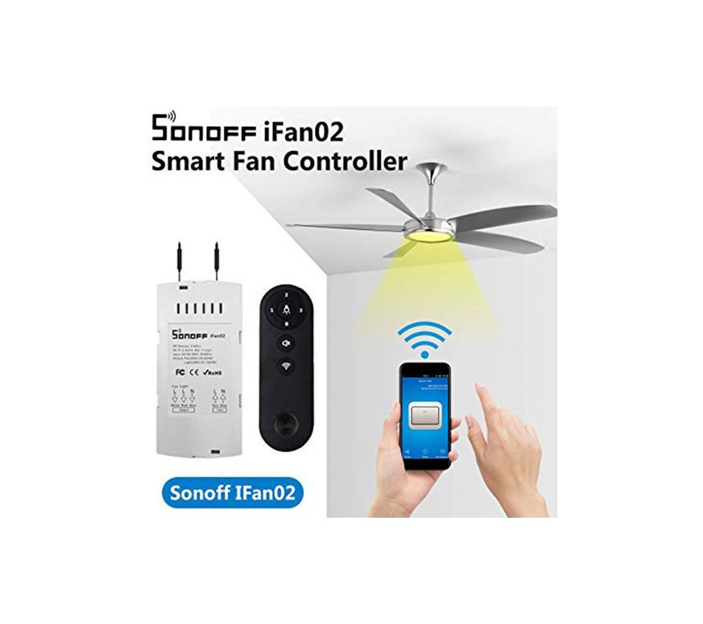 Sonoff iFan02 Convert Non-Smart Ceiling Fan to WiFi Smart Ceiling Fan