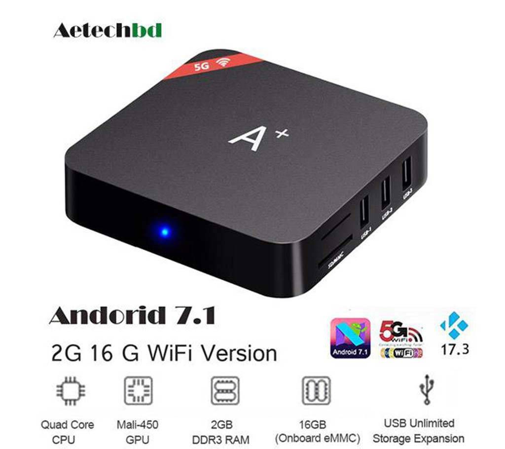 A-Plus Android 7.1.2 TV Box 5G 4K Full HD S905X 
