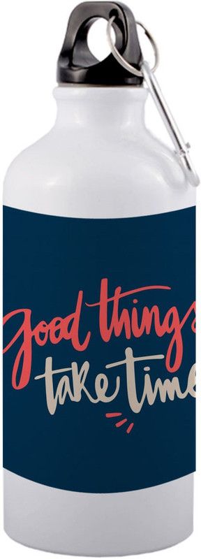 COLOR YARD best good thing take time quote printed sipper bottle in multi color 600 ml Sipper  (Pack of 1, White, Aluminium)