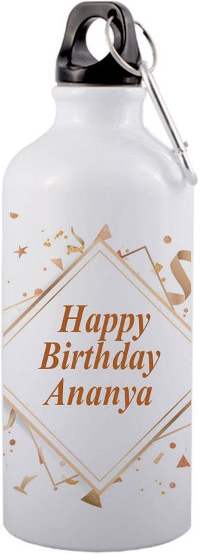 COLOR YARD best happy birthday Ananya design on white 600 ml Sipper  (Pack of 1, White, Aluminium)