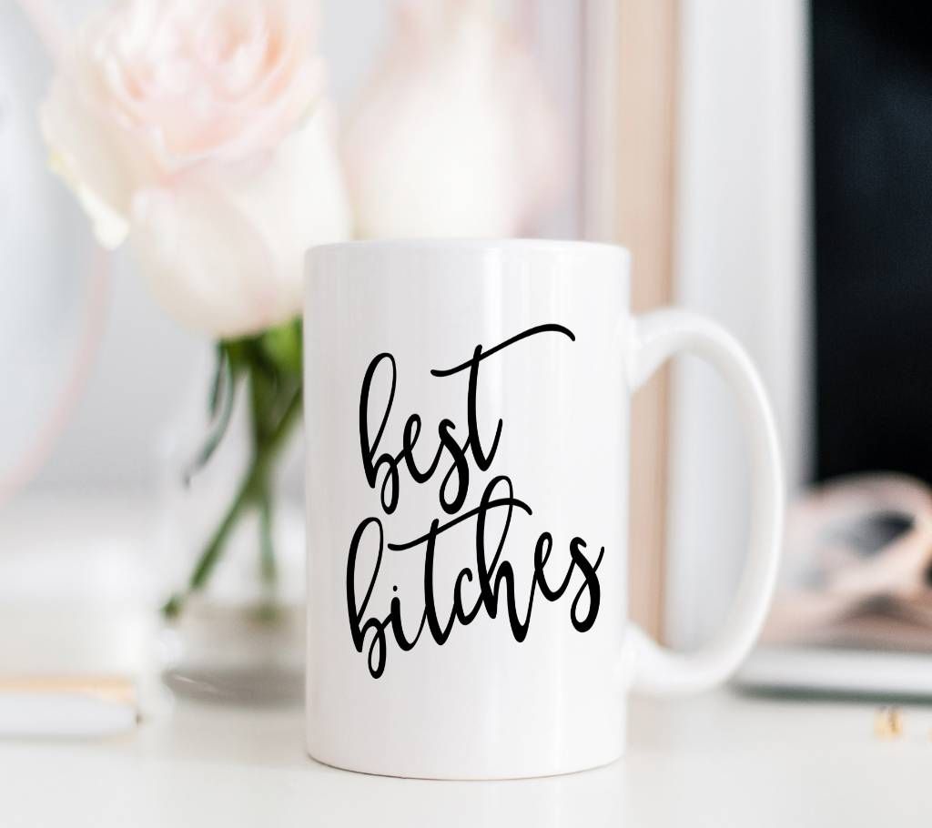 BEST BITCHES MUG