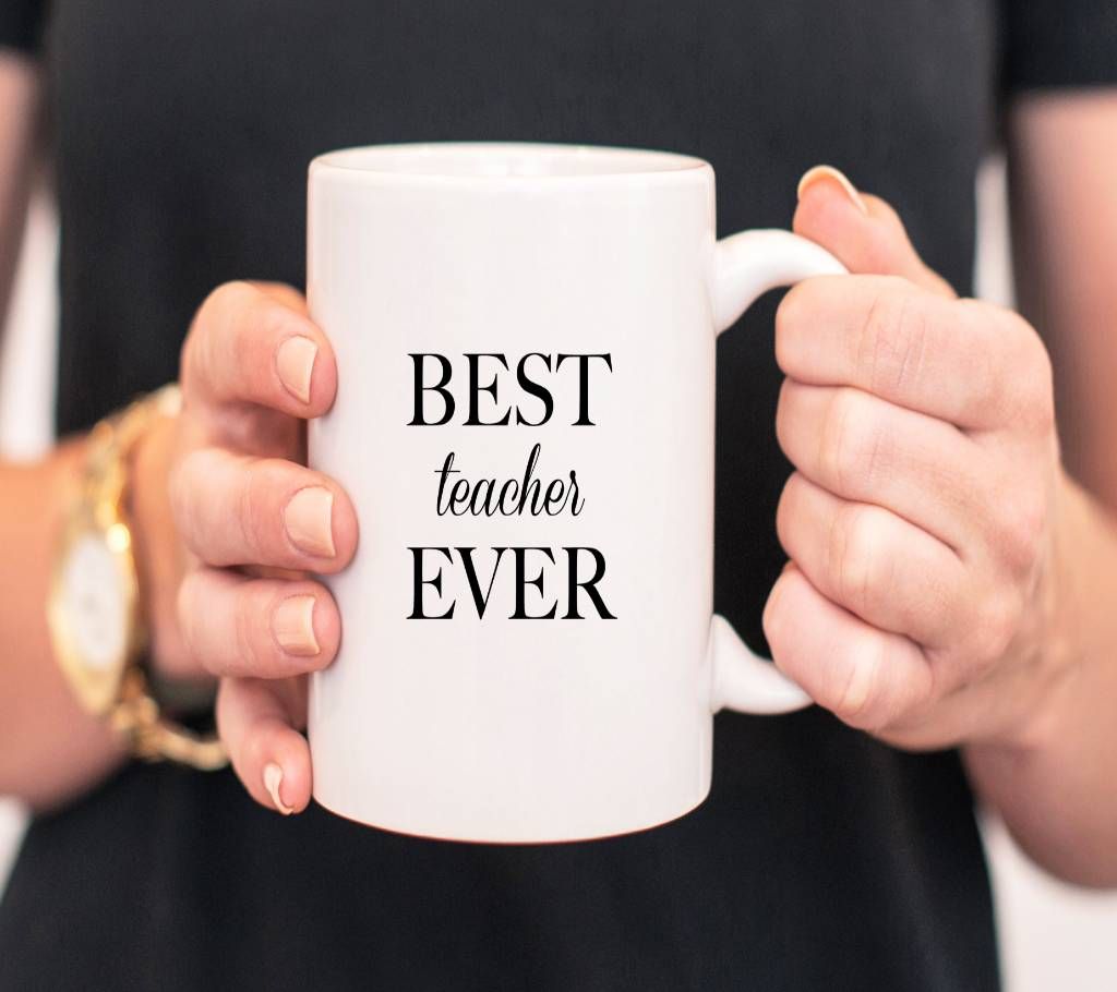 BEST TEACHER EVER MUG
