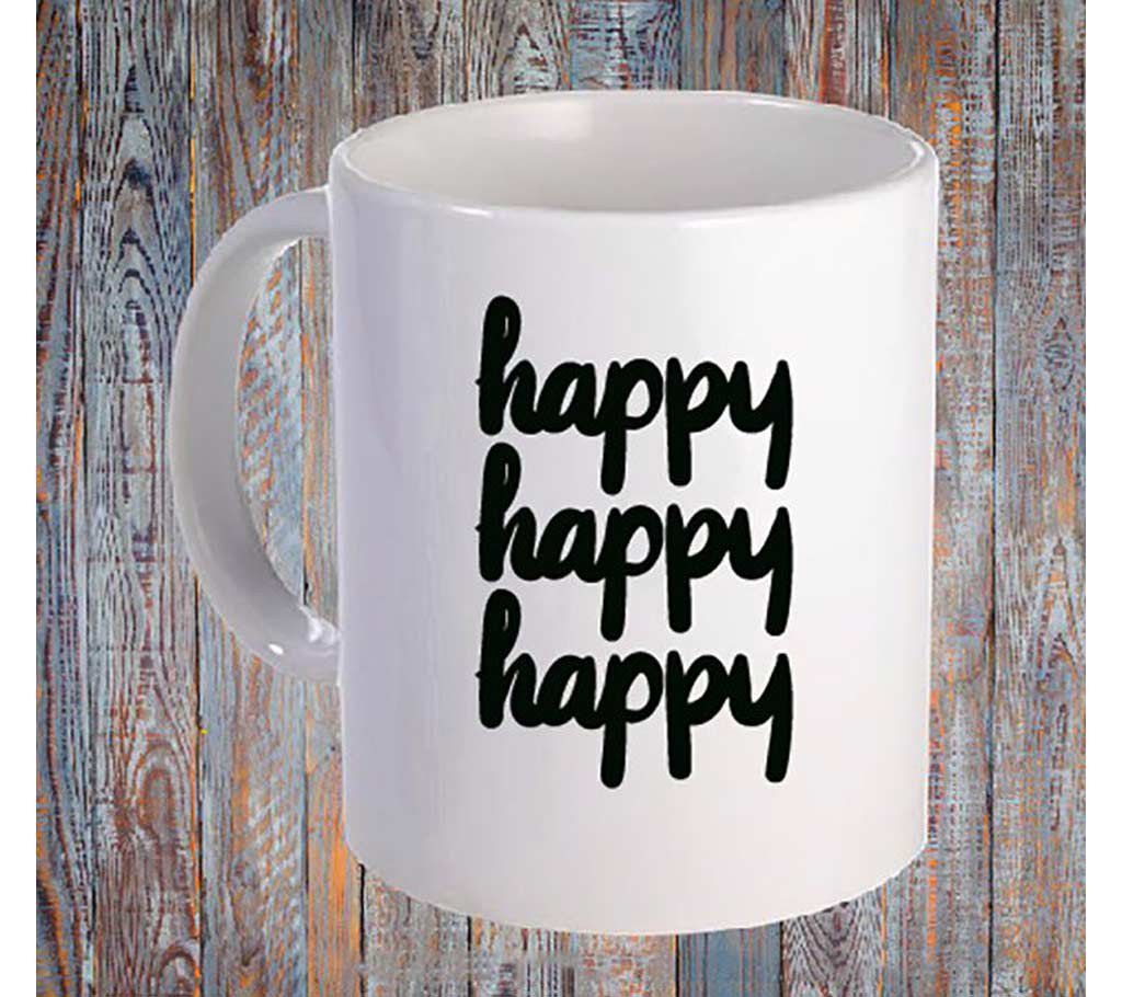 hapy happy happy printed mug