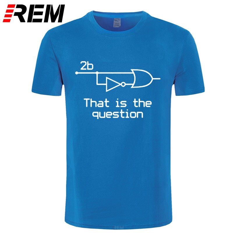 Summer Funny To Be Or Not To Be Electrical Engineer T-Shirt Cotton Short Sleeve T Shirt