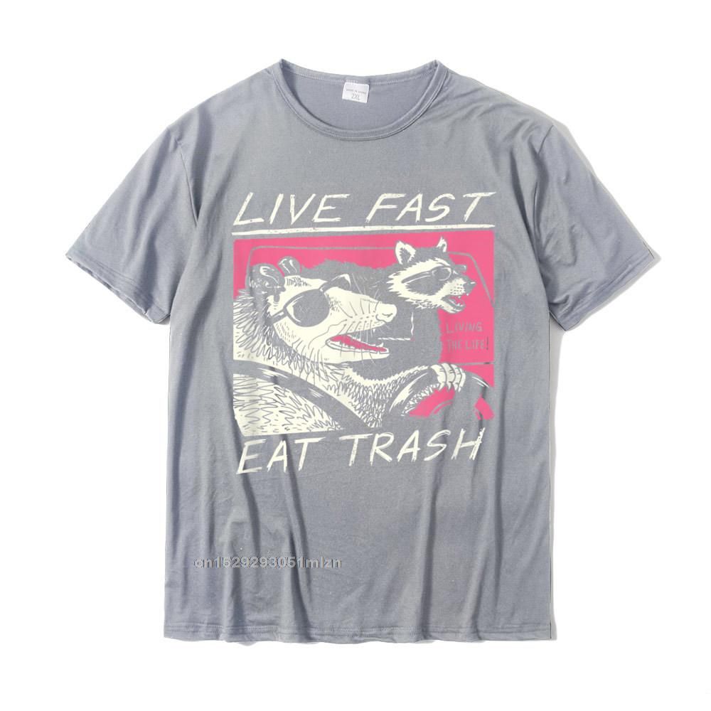 Live Fast! Eat Trash! T-Shirt Design T Shirts Camisas Hombre For Men Cotton Tops Shirts Harajuku Personalized Rife