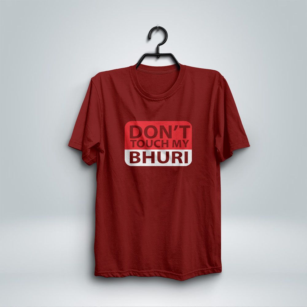 Don't touch my Bhuri jersy t shirt for boys and girls - T Shirt