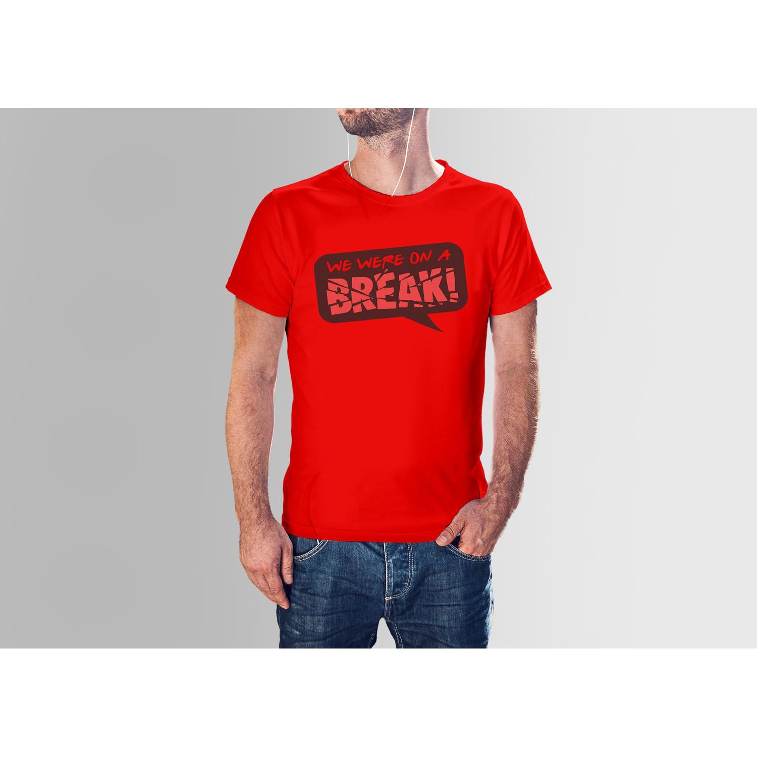 We are on a break Tshirt