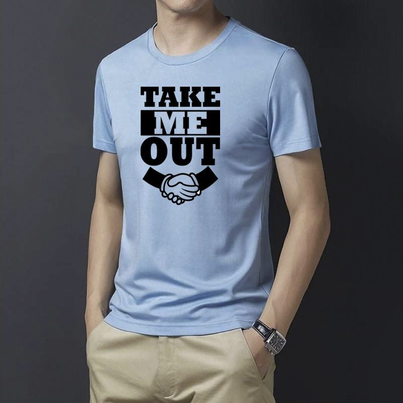 New Design Take Me Out T-Shirt For Men's
