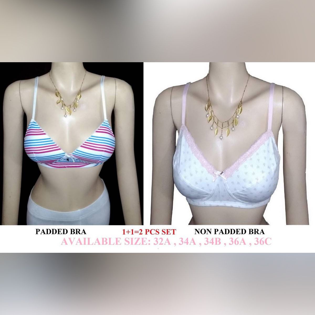 Women’s  PADDED + NON PADDED Bra 2 PCS SET           