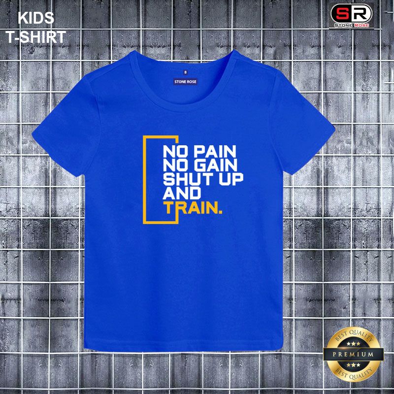 No Pain No Gain Short Sleeve Cotton Premium T-Shirt For Boys By Stone Rose - 16984T