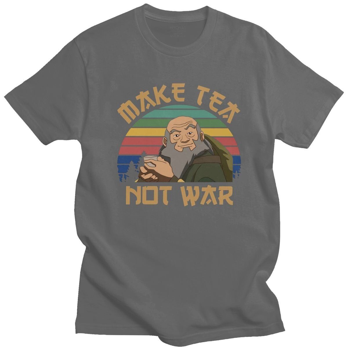 Funny Avatar TLast Airbender T Shirt Short Sleeved Cotton T-shirt Iroh Make Tea Not War Tshirt Anng Tees Summer Clothing Gift