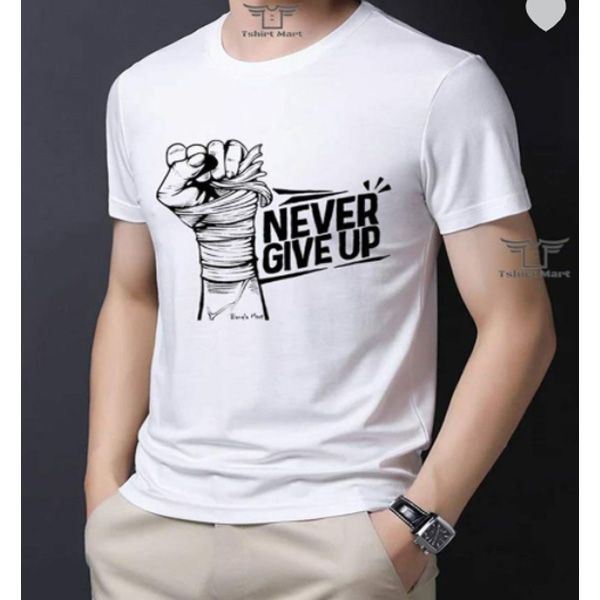 Never Give Up Half Sleeve Poly Cotton T-shirt For Men - - T Shirt - T Shirt