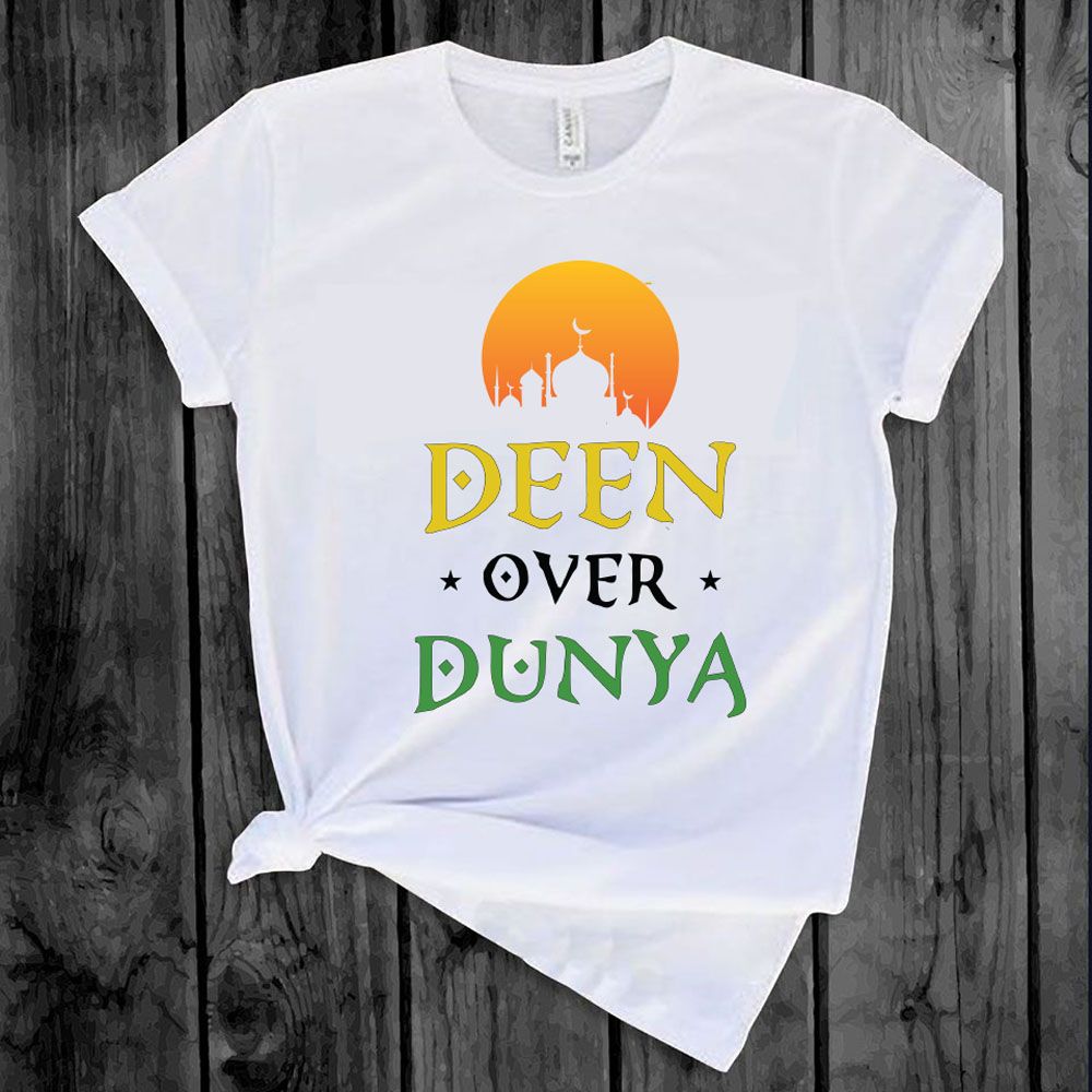 Deen Over Duniya T-Shirt - T Shirt For Man - T Sirt