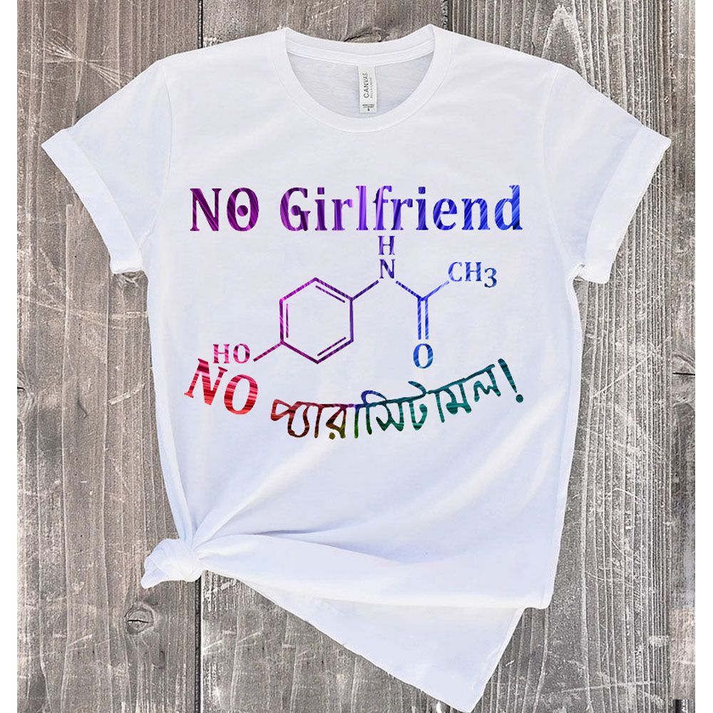 Bachelor White Half Sleeve T-Shirt For Men (No_GF_No_প্যারাসিটামল) - T Shirt