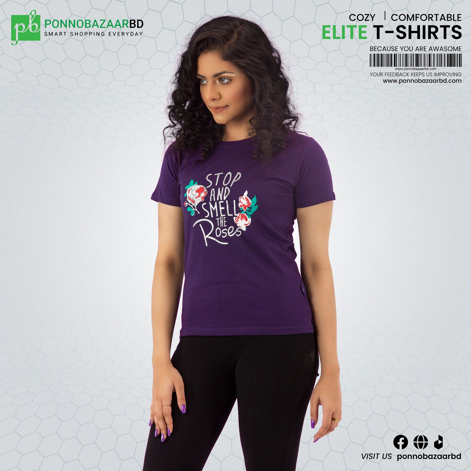 Ladies Fashionale Printed Stop And Smell the Roses T shirt Collection By PONNO BAZAAR