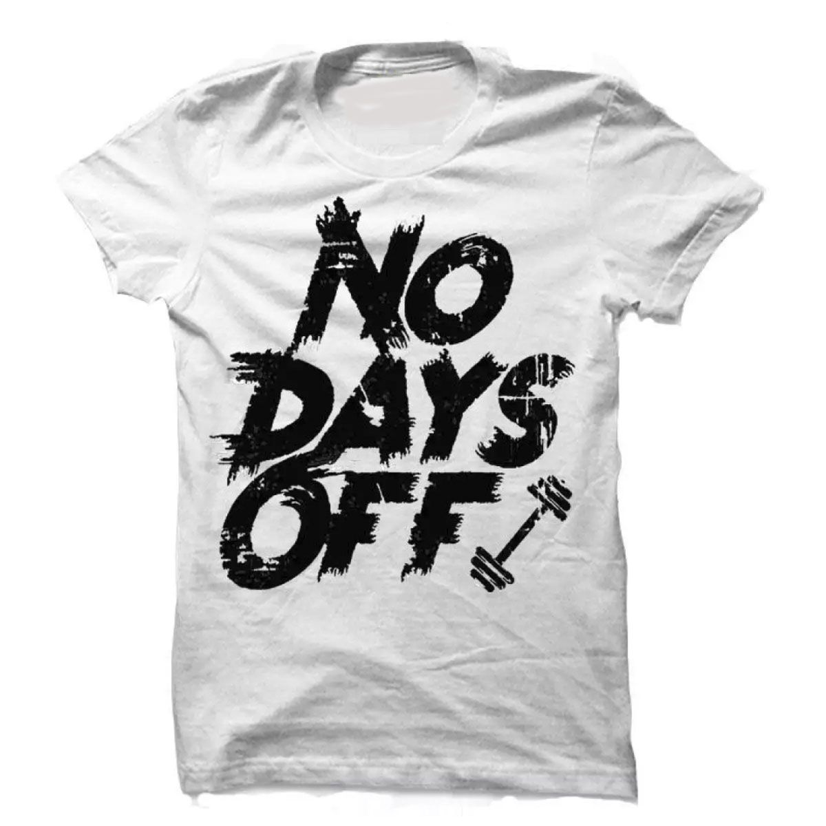 No Days Off Stylish Tshirt