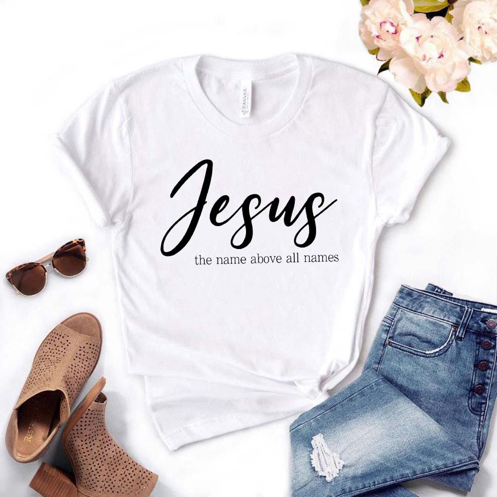Summer T Shirt Women Jesus Name Above All Names Short Sleeve Leisure Top Tee Casual Ladies Female T Shirts