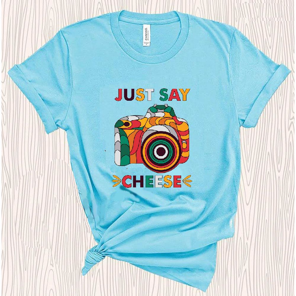 Just Say Cheese Comfortable Half SleeveT-shirt
