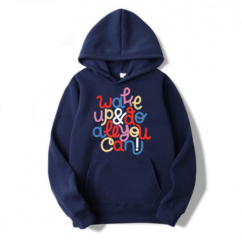 WAKE UP & DO ALL U CAN winter exclusive HOODIE by H R Collection