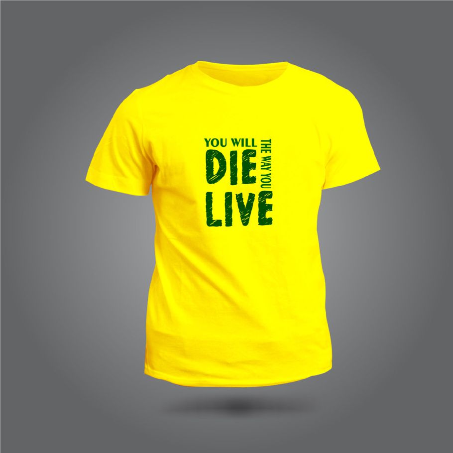 You Will DIE the way you LIVE Islamic Design Short Sleeve Printed T-shirt