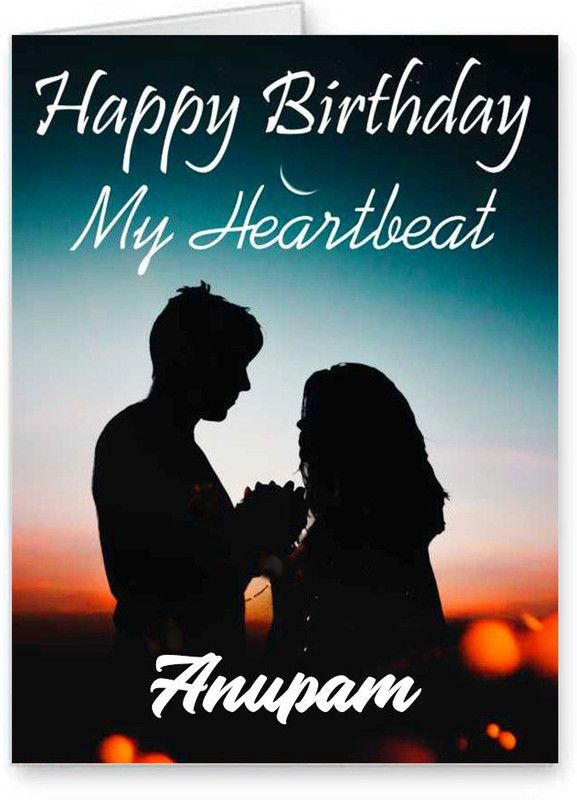 Midas Craft Happy Birthday Anupam My Heart Beat Quotes 24 Greeting Card  (Multicolor, Pack of 1)