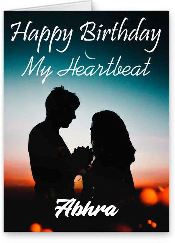 Midas Craft Happy Birthday Abhra My Heart Beat Quotes 24 Greeting Card  (Multicolor, Pack of 1)