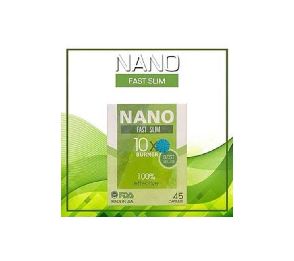 NANO Fast Slim Fast Slimming Product 45 Capsules   USA