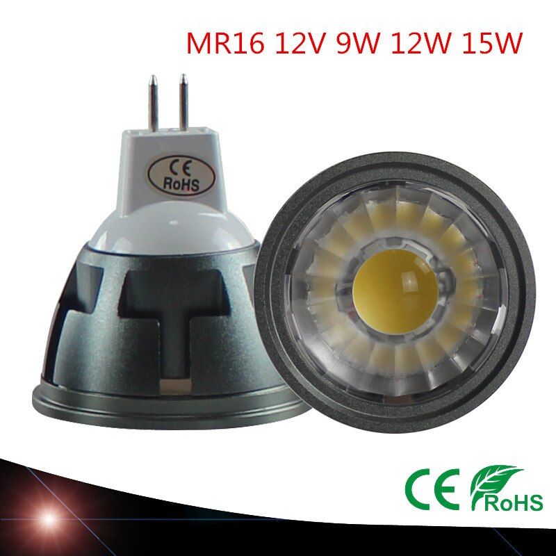arrival high quality LED Spotlights MR16 9W 12W 15W mr16 12V dimmable ceiling lamp LED Christmas Issuer cool warm white lamp
