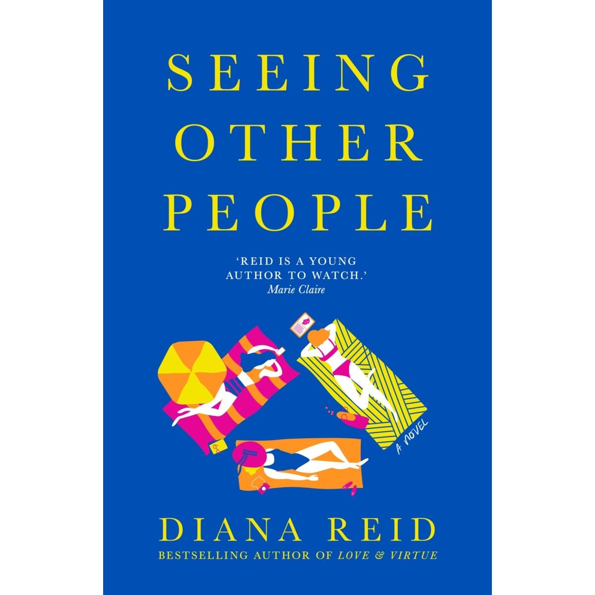 Seeing Other People: A Novel by Diana Reid - Book